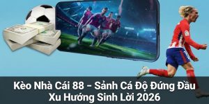 Kèo nhà cái 88